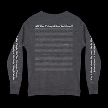 "All The Things I Say To Myself" Lyric Crewneck Sweatshirt
